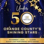 Orange County Chamber of Commerce Announces Inaugural Professional Awards: “5 Under 50; The Shining Stars!”